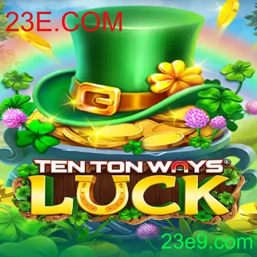 Desvendando o Mundo de TenTonWaysLuck: Guia Completo e Regras